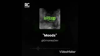 Dmoney Dev - Moods
