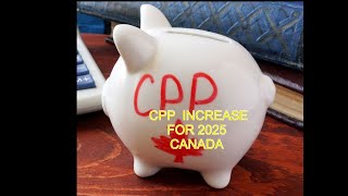 CPP Increase 2025_ What You Need to Know About the Boost in Benefits #cpp #life #2025 #cpi #pension