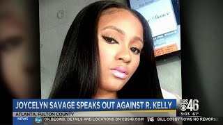 Joycelyn Savage speaks out against R. Kelly