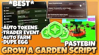 New Grow a Garden Scripts No Key [Auto Farm, DUPE, CANDY BLOSSOM, Auto Buy, Egg Pet Spawner & More!]
