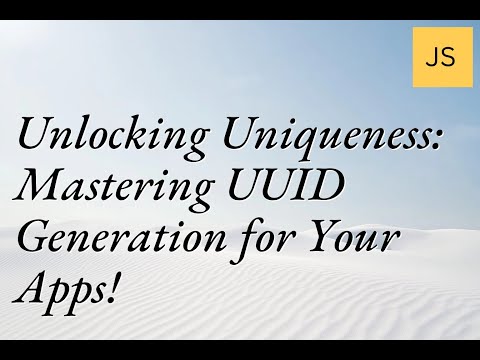 Unlocking Uniqueness: Mastering UUID Generation for Your Apps! #UUID #AppDevelopment #Coding