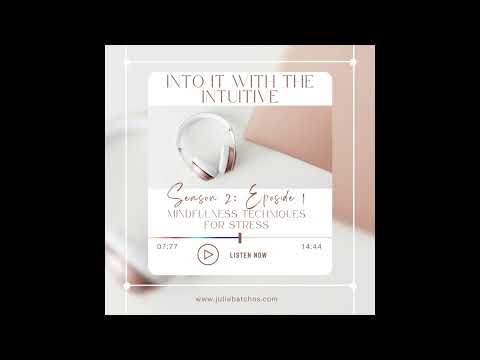 Season 2: Episode 1-Reduce Stress with Mindfulness (Practical Techniques for a Calmer Life)