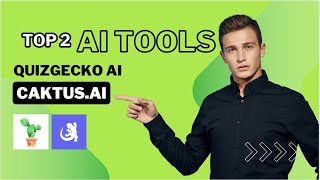 AI Mastery: Discover the Top 2 Tools You Need Now! CAKTUS.AI , QUIZGECKO AI