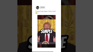 Trump’s Crazy Claims Truth or Lies 🤔💬
