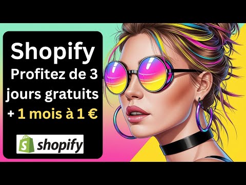 Shopify Essai Gratuit 2025 : Profitez de 3 jours gratuitspuis de 1 mois à 1 €