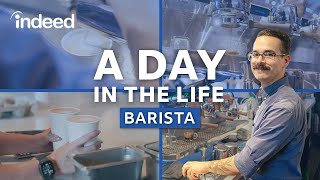 A Day in the Life of a Barista ☕️ | Indeed