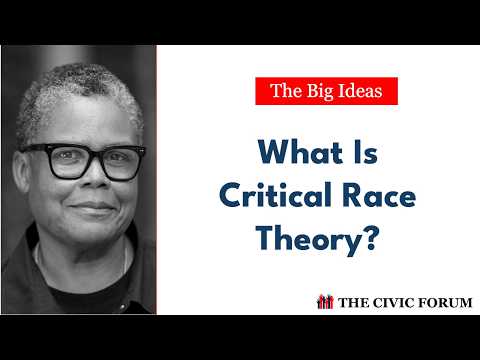What is Critical Race Theory? | Keeanga-Yamahtta Taylor | The Civic Forum