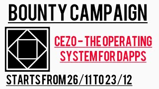 🕵️ Earn 200$ CEZO Bounty Campaign 💰  The Operating System for DApps 💰 Dont Miss it  🔴 $100 000 pool