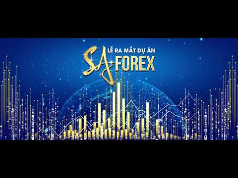 led Ra mắt dự án SA FOREX