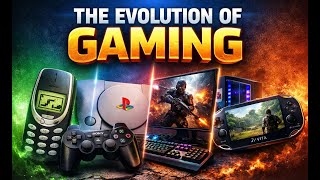 How Gaming Evolved: Mobile Phones → PlayStation → PC