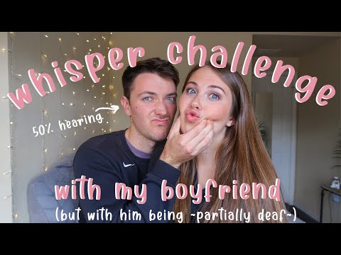 WHISPER CHALLENGE WITH MY BOYFRIEND ~but he's partially deaf~