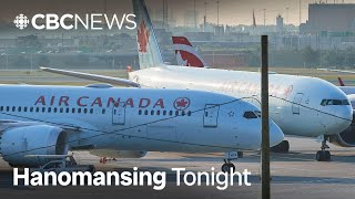 Air Canada, WestJet halt flights to Cuba over fuel shortage | Hanomansing Tonight