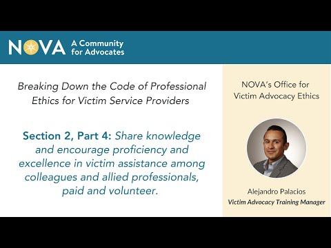 Breaking Down the Code of Professional Ethics for Victim Service Providers: Section 2, Part 4