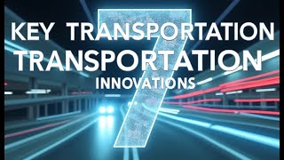 7 Innovations in Transportation That Changed America #TransportationTech #Innovations #History