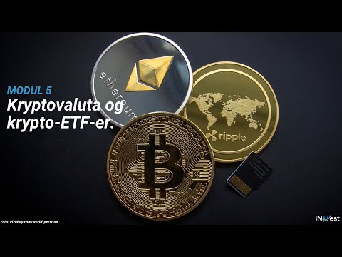 INVESTERINGSKURS FOR NYBEGYNNERE - MODUL 5: KRYPTOVALUTA OG KRYPTO-ETF-er