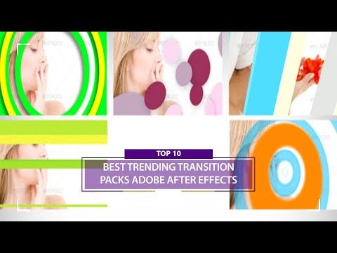Top 10 Best Trending Transition Packs Adobe After Effects
