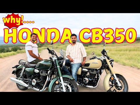 2024 | Honda CB350 | ஏன் இதை தேர்ந்தெடுத்தேன்