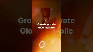 Grow in Private, Shine in Public: The Trader’s Journey