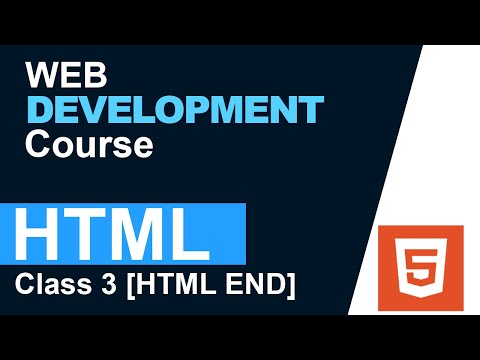 HTML 5 | Final Class | Web Development Course 2024 | Hindi