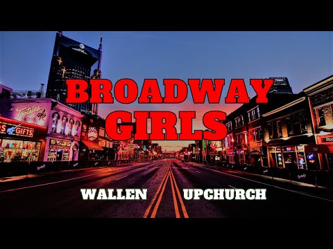 Morgan Wallen ft. Upchurch - "Broadway Girls" REMIX