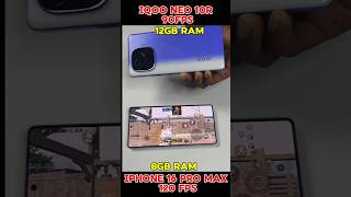 iQOO Neo 10R vs iPhone 16 Pro Max | BGMI, FPS Test! #iqooneo10r #iphone #shorts #bgmitest #pubgtest