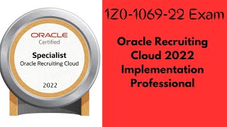 1Z0-1069-22: Oracle Recruiting Cloud 2022 Implementation Professional Certification Question&Answers