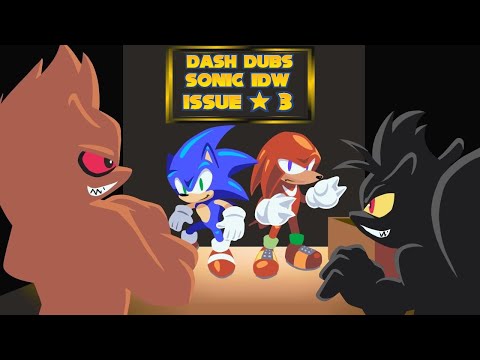 Sonic The Hedgehog IDW - Comic Dub Issue #3