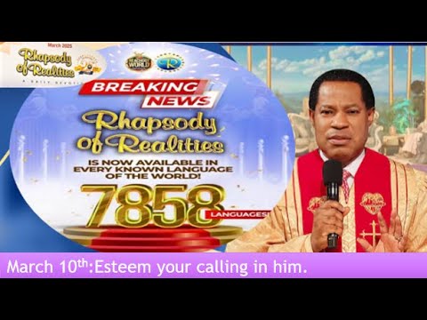 10thMarch25:Raphsody of Realities by Pst.Chris:Esteem your calling in him