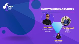 How Tech Impacts Lives