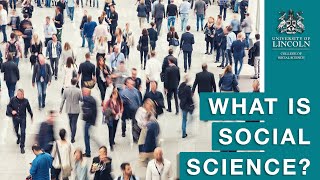 What Is Social Science?
