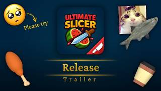 Ultimate Slicer 3D - Release Trailer