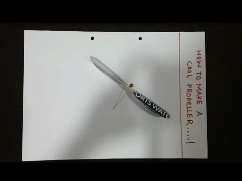 How to make a propeller