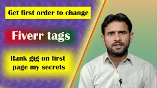 How to rank fiverr gig in first page  || new method to find best fiverr tags || fiverr gig tags tips