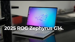 2025 ROG Zephyrus G14 REVIEW - SIMPLY THE BEST