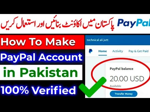 How to create PayPal account in Pakistan | PayPal account kiasy bnye Pakistan ma | full method