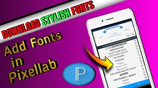 How to add fonts in pixellab | costume fonts in pixellab | pixellab fonts add | #pixellabfonts