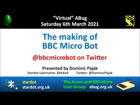 ABug 12: The making of BBC Micro Bot (Dominic Pajak) bbcmicrobot Acorn Computer coding Twitter 8-bit