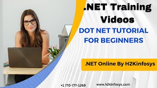 .NET Training Videos | .NET Tutorials | Dot Net Tutorial for Beginners | .NET Online By H2K infosys