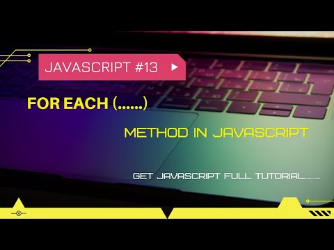 foreach in javascript | foreach loop | javascript tutorial #13
