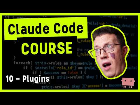 Claude Code Course 10 - Plugins