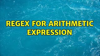 Regex for arithmetic expression