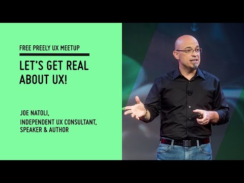 Preely Meetup "Let’s get real about UX!" – Joe Natoli