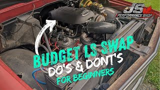 LS SWAPS - Do's & Dont's of BUDGET Classic Car & Truck LS Swaps
