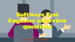 Software Test Engineer interview questions