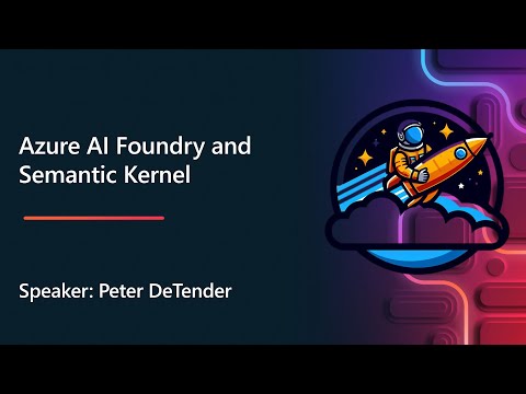 Azure Cloud Commanders - Azure AI Studio and Semantic Kernel with Peter DeTender