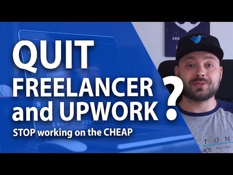 Should You Quit Freelancer and Upwork? 2019 Update