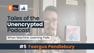 When Machine Learning Fails in Cyber Security - Feargus Pendlebury