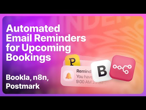 Automated Email Reminders for Upcoming Bookings With Bookla, n8n and Postmark