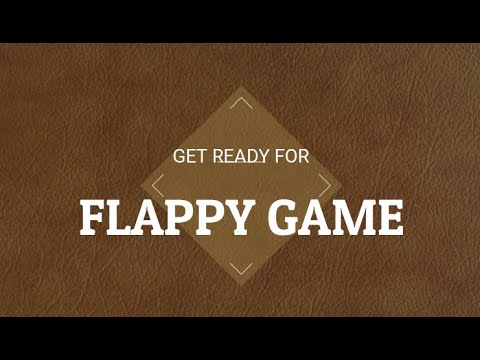 How to create Flappy Game