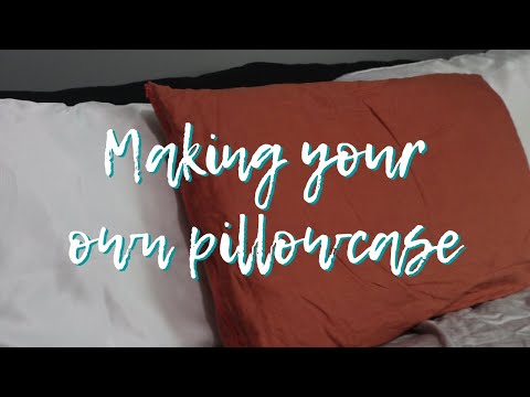 How To Make Pillowcases | Easy 10 Minute Sewing Project